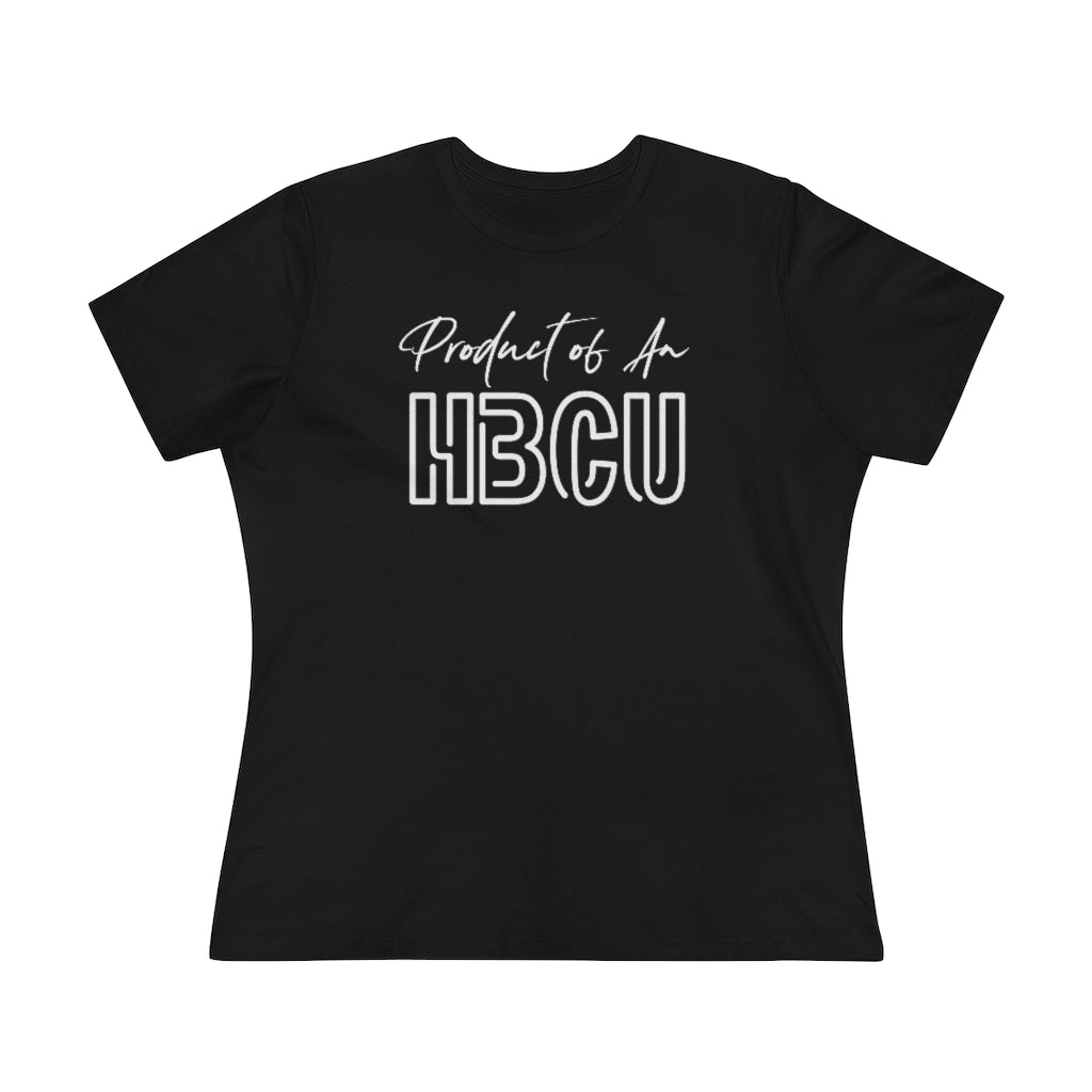 Product of An HBCU Women's Top - HBCU Shirts, HBCU Apparel, Black Colleges, HBCU Alumni