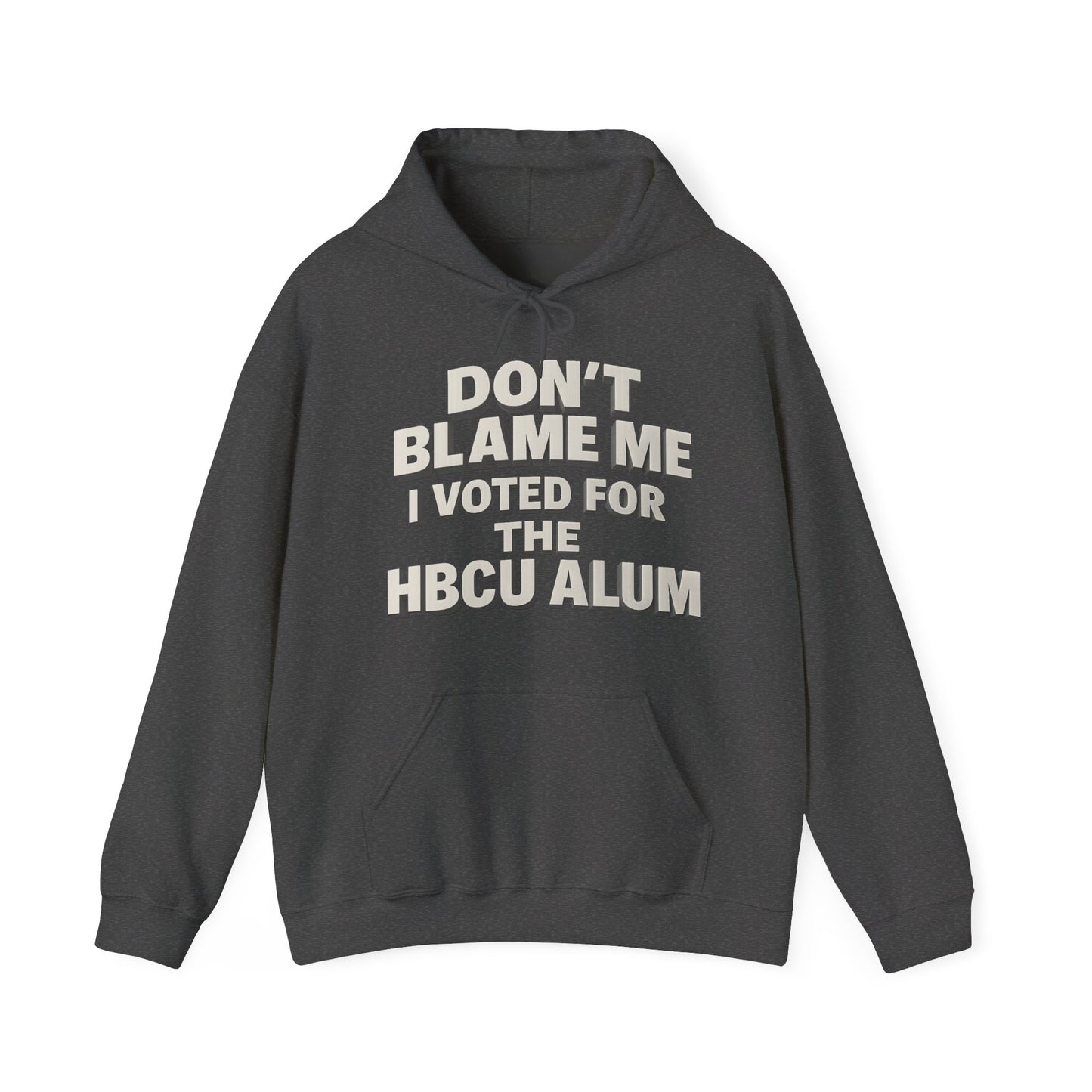 Don't Blame Me Heavy Blend™ Hoodie