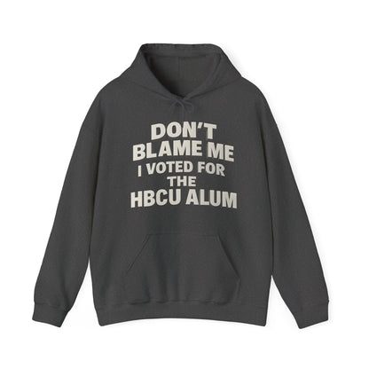 Don't Blame Me Heavy Blend™ Hoodie