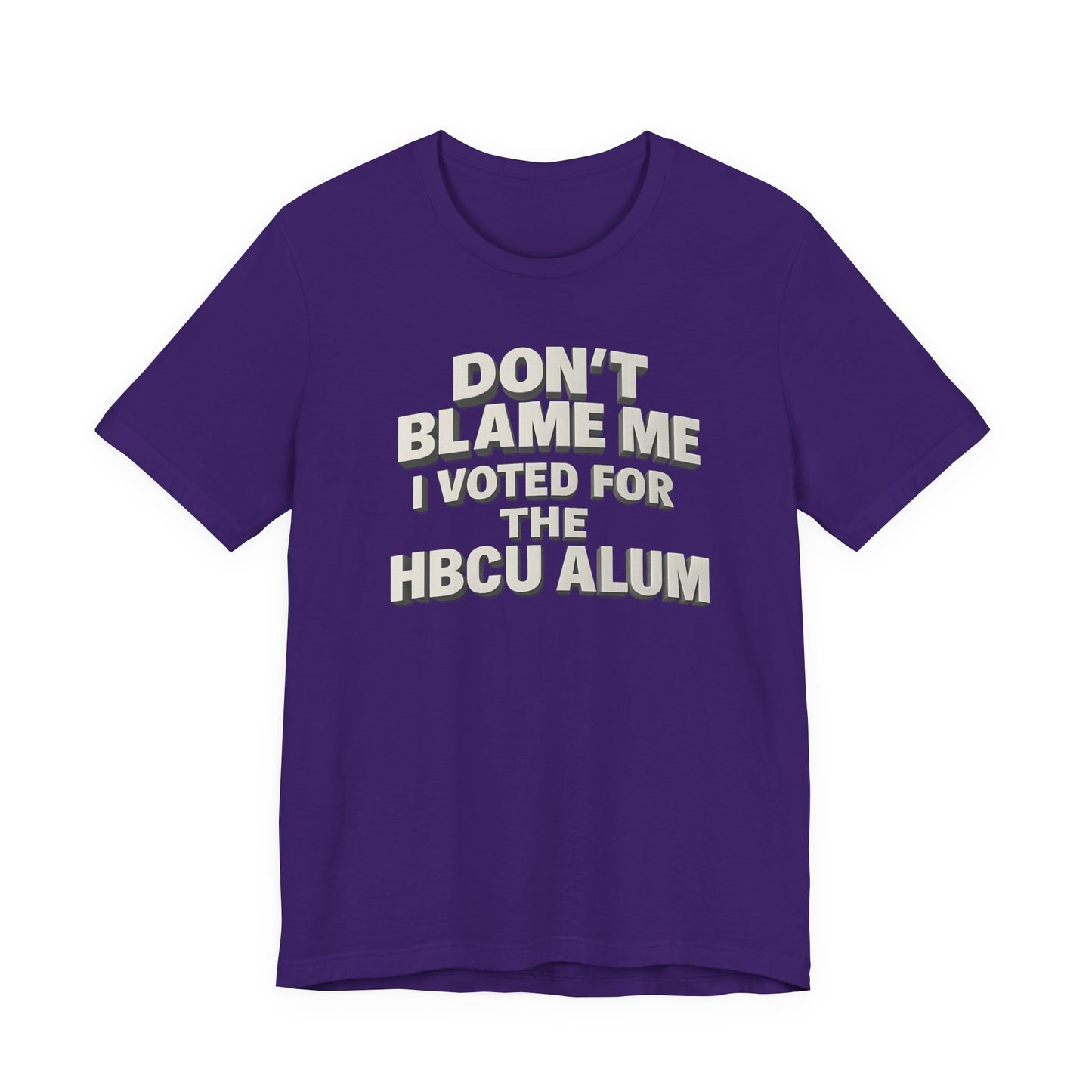 Don't Blame Me T-Shirt