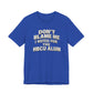 Don't Blame Me T-Shirt