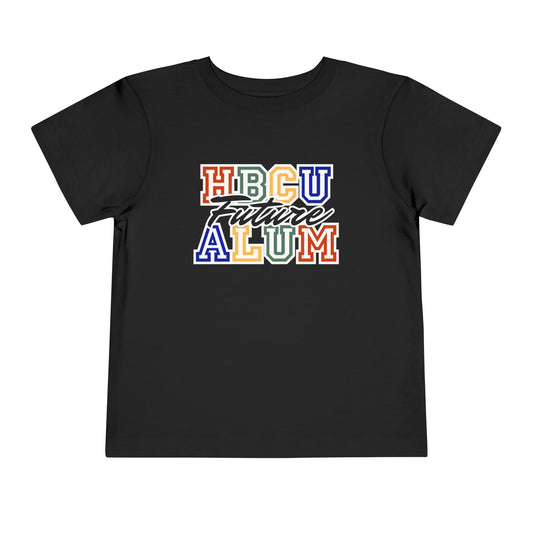 Future HBCU Alum Toddler T-Shirt