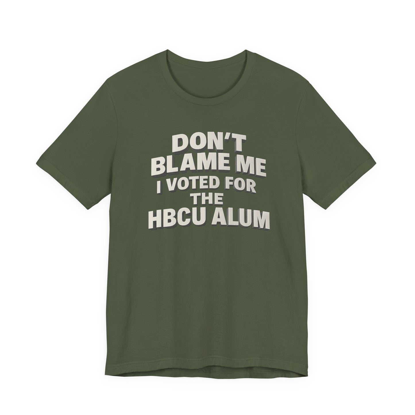 Don't Blame Me T-Shirt