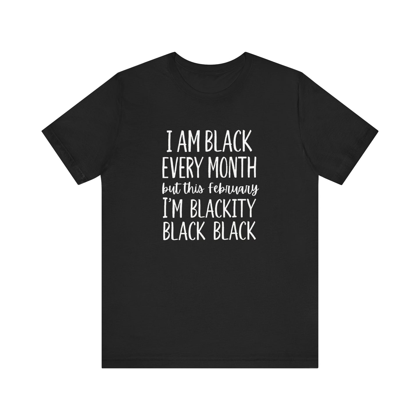 Blackity Black T-Shirt